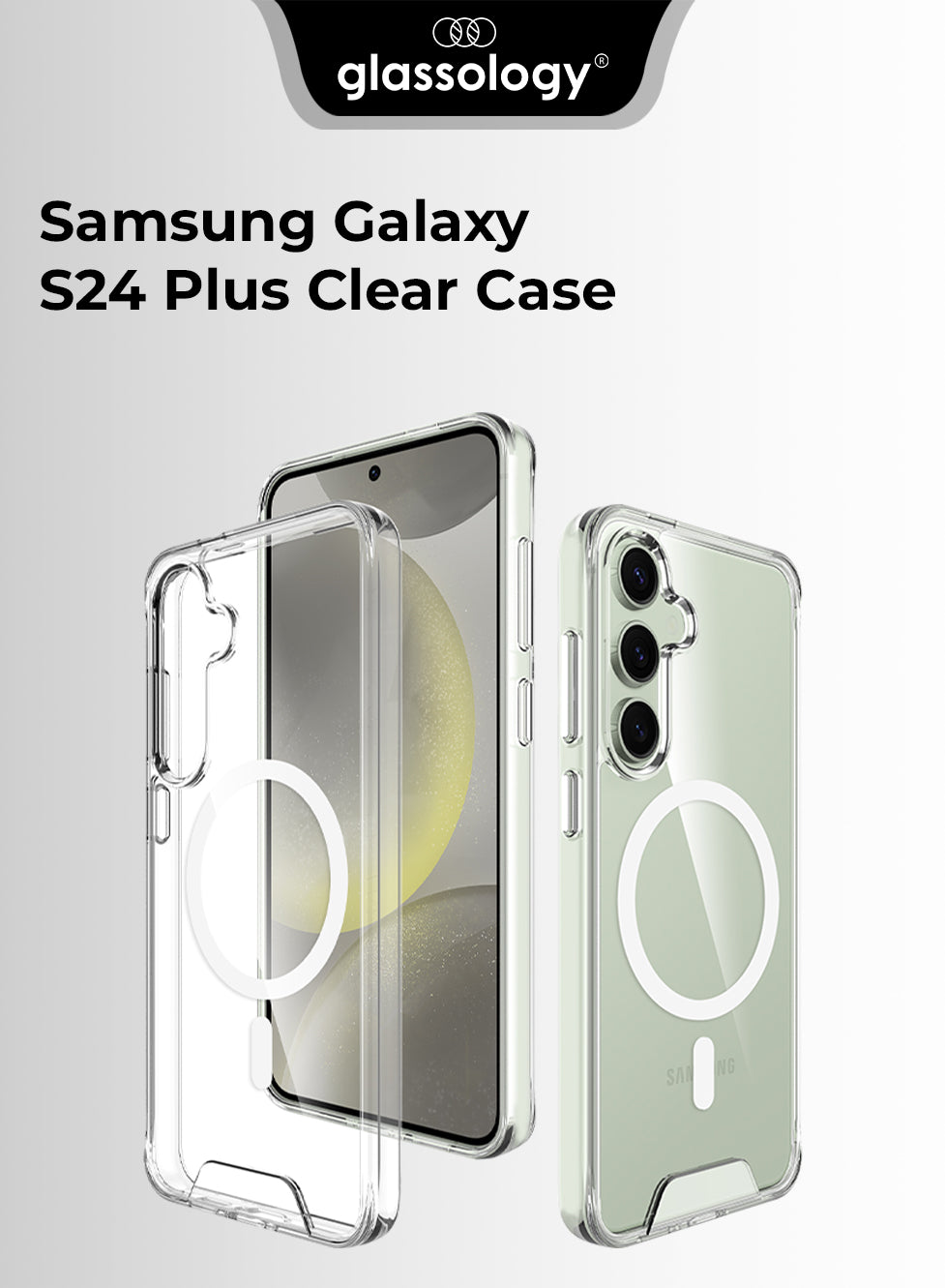 Glassology MagSafe clear case with screen protector for Galaxy S24